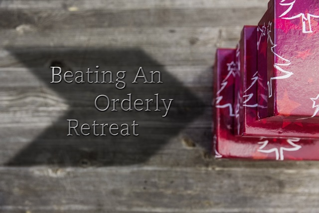 Beating An Orderly Retreat