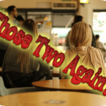 those-two-again