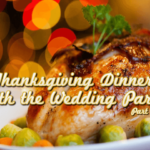 thanksgiving-dinner-with-the-wedding-party-part-3