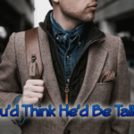 youd-think-hed-be-taller