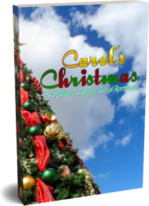 Carol's Christmas: A Holiday Season Serial Romance (2022)