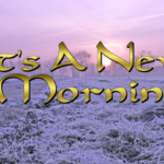 its-a-new-morning