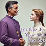 its-nice-to-see-your-smiling-face-again