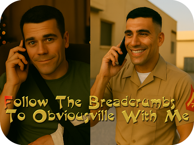 Follow The Breadcrumbs To Obviousville With Me